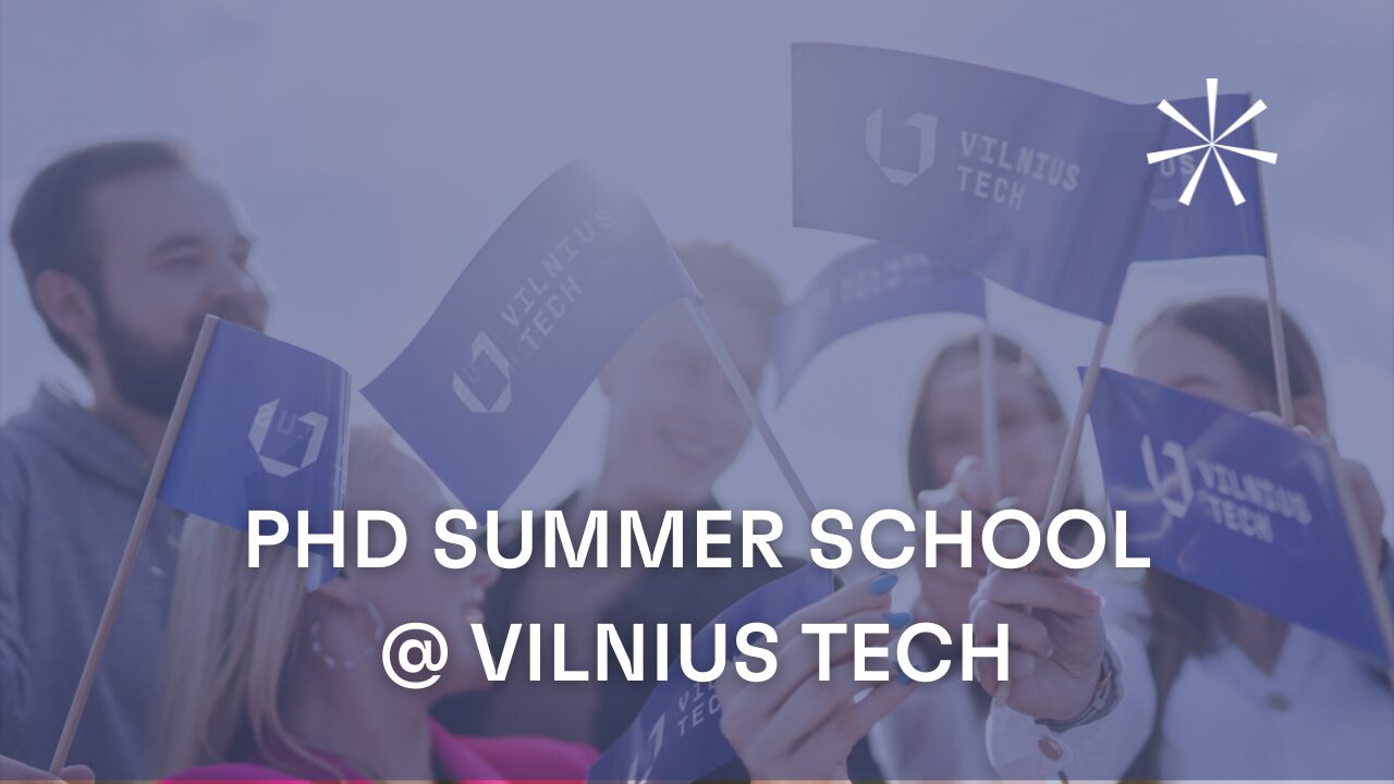 phd summer school vilnius tech